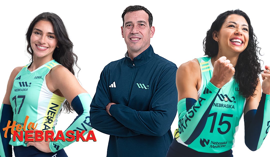 LOVB Nebraska redobla su apuesta por el talento latino y el orgullo estatal